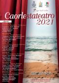 [Caorlestateatro 2021]