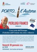 [PORTO... l'Autore Pierluigi Franco - Cosa resta dell'Europa. Il destino dell'Unione tra crisi e rilancio. ]