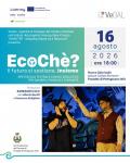 [EcoChè? Il futuro si sostiene. Insieme. ]
