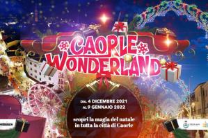 [Il Natale torna a Caorle con la terza edizione di Caorle Wonderland]
