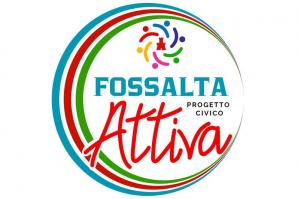 [Elezioni comunali 2024: presentata la Lista Civica FOSSALTA ATTIVA]