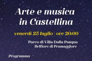 [Venerdì 25 luglio a Pramaggiore ritorna l’appuntamento con “Arte e musica in Castellina”]
