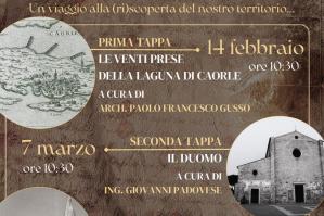 [“CaorlèStoria”: un viaggio alla (ri)scoperta del territorio tra storia, architettura e restauri]
