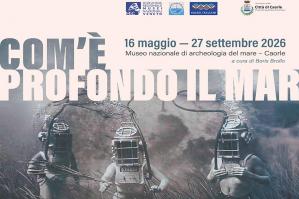 [Caorle, al Museo del Mare la mostra &acirc;��Com&acirc;��&Atilde;&uml; profondo il mar&acirc;�� tra arte contemporanea e archeologia]