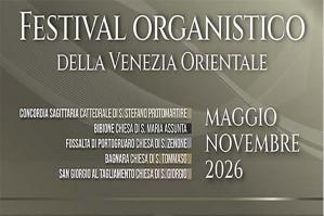 [Al via il Festival organistico della Venezia Orientale: primo concerto a Bagnara il 17 maggio]