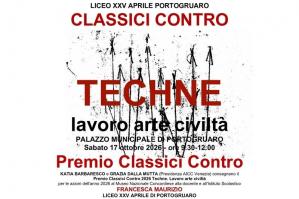 [Portogruaro, al Liceo XXV Aprile il Premio “Classici Contro 2026” dedicato a Techne]